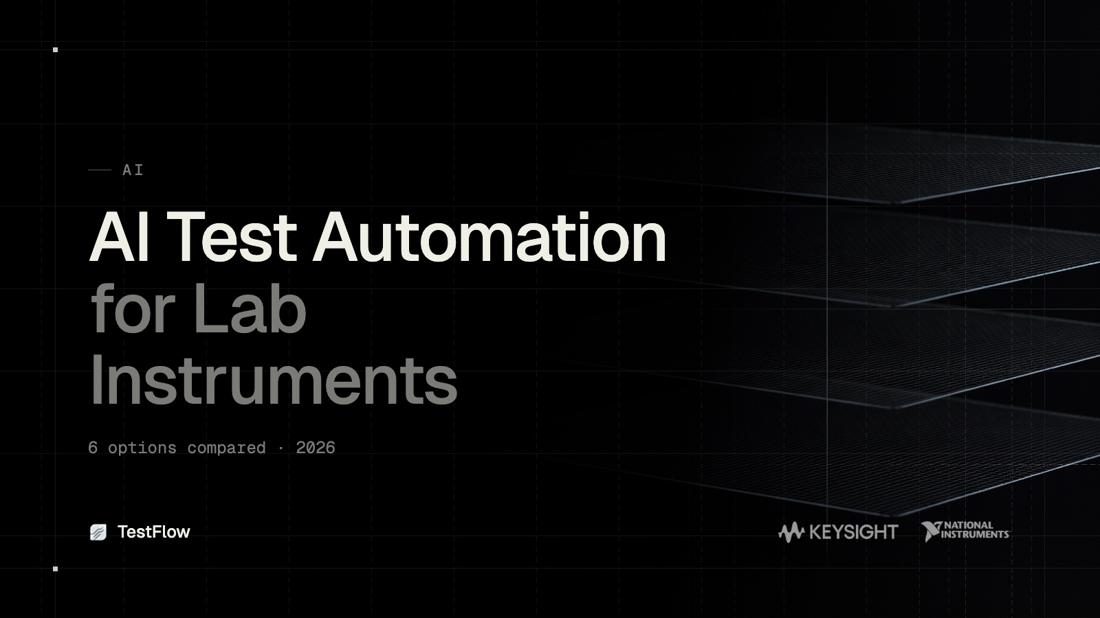 AI Test Automation for Lab Instruments in 2026 (6 Options Compared)