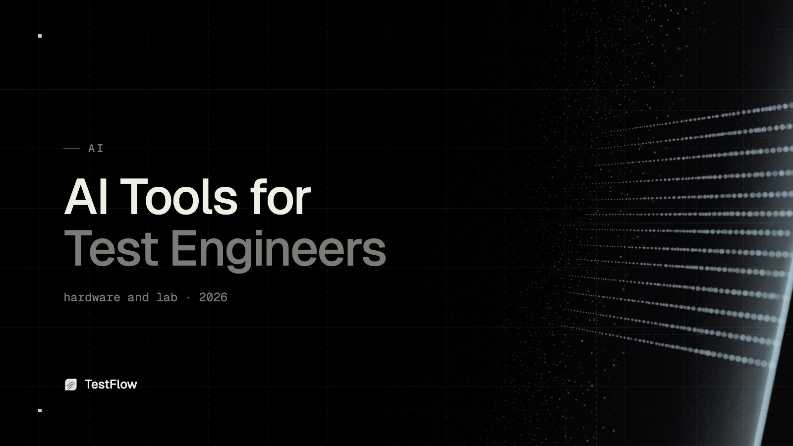 Best AI Tools for Test Engineers in 2026 (Hardware and Lab)