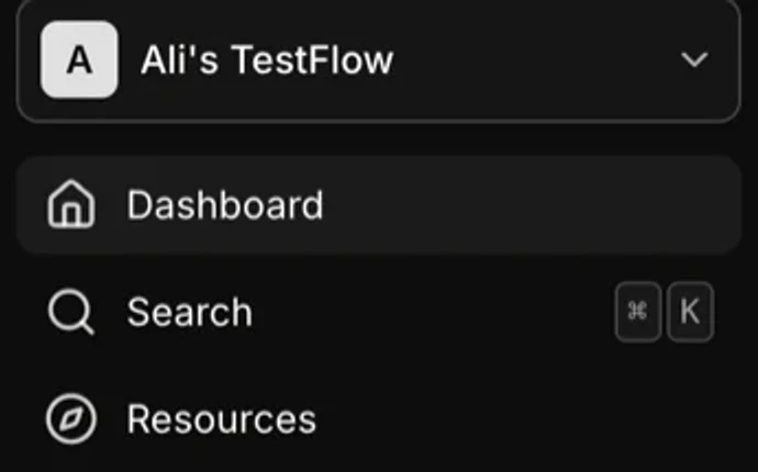 The top of the sidebar: a workspace switcher reading Ali’s TestFlow, then Dashboard, Search with a Command-K shortcut, and Resources.