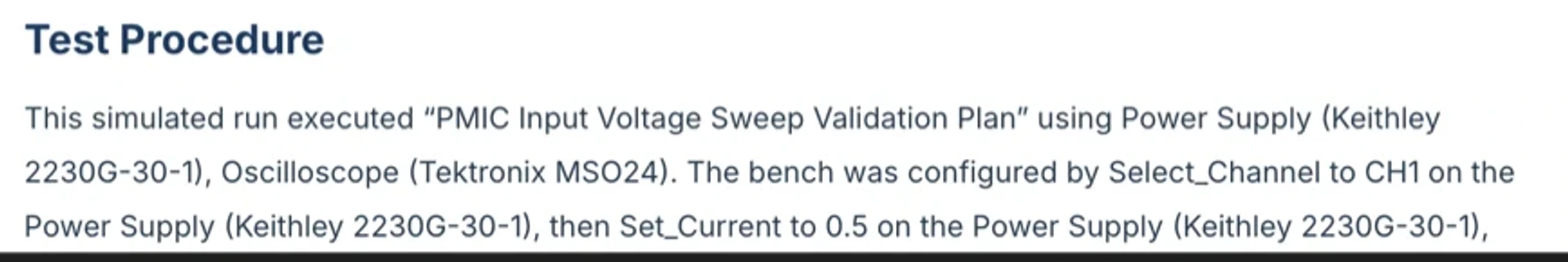 The report’s Test Procedure paragraph, describing which instruments executed the run and the order the bench was configured in.